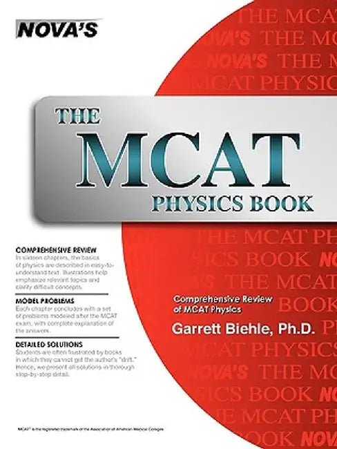 The MCAT Physics Book by Garrett Biehle