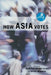 How Asia Votes by John Fuh-Sheng Hsieh, David Newman
