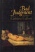 Bad Judgment: Poems by Cathleen Calbert