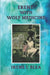 Erené With Wolf Medicine