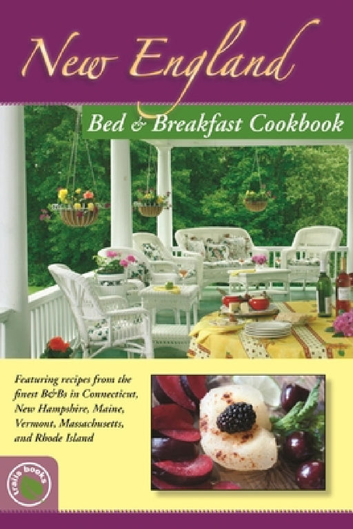 New England Bed & Breakfast Cookbook by Mira Perrizo, Linda Doyle