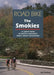 Road Bike the Smokies: 16 Great Rides in North Carolina's Great Smoky Mountains by Jim Parham
