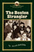 The Boston Strangler by Alan Rogers