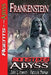 Frankenstein: Monsters of The Abyss by John French