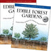 Edible Forest Gardens: 2 Volume Set by Dave Jacke