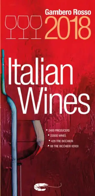 Italian Wines 2018 by Gambero Rosso