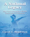 A National Legacy: Fifty Years of Nongame Wildlife Conservation in Minnesota by Carrol L. Henderson, Marshall Johnson