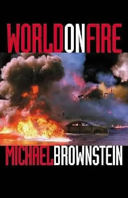 World on Fire by Michael Brownstein