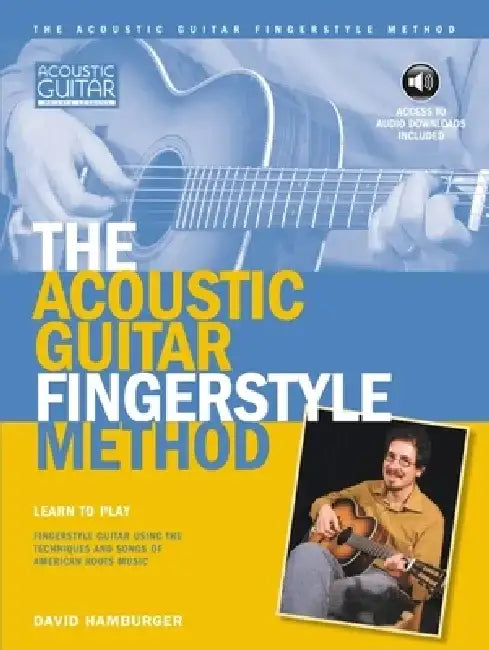Acoustic Guitar Fingerstyle Method Book with Online Audio by David Hamburger