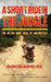 A Short Ride in the Jungle: The Ho CHI Minh Trail by Motorcycle by Antonia Bolingbroke-Kent