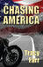 Chasing America by Tracy Farr