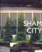 Sham City by Evan S. Harrison