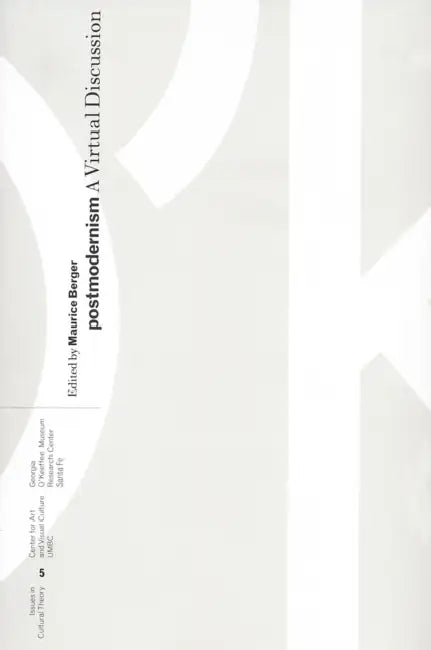 Postmodernism: A Virtual Discussion by Simon Leung, Wendy Ewald, Yvonne Rainer