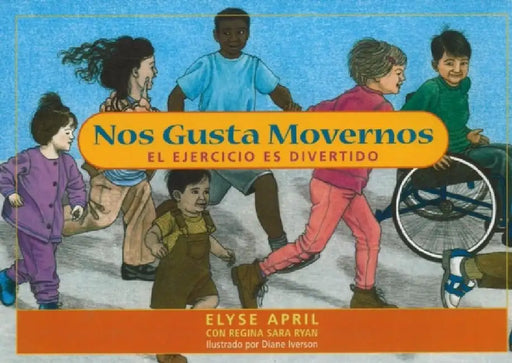 Nos Gusta Movernos by Elyse April
