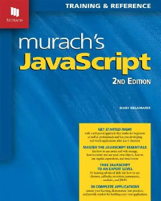 Murach's JavaScript by Mary Delamater