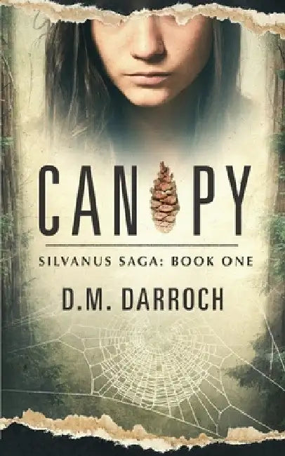 Canopy by D. M. Darroch