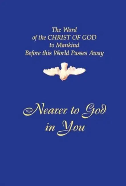 Nearer to God In You by House Gabriele Publishing