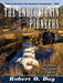 The Enoch Train Pioneers by Robert O. Day