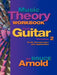 Music Theory Workbook for Guitar Volume Two by Bruce Arnold