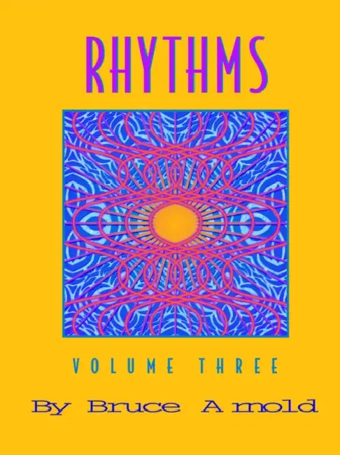 Rhythms Volume Three by Bruce Arnold
