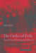 The Order of Evils: Toward an Ontology of Morals by Adi Ophir