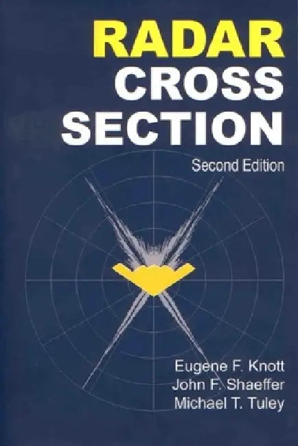 Radar Cross Section by Eugene F. Knott