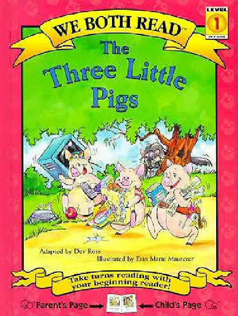 The Three Little Pigs by Dev Ross, Erin Marie Mauterer, Dev Ross