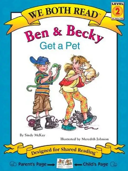Ben & Becky Get a Pet by Sindy McKay