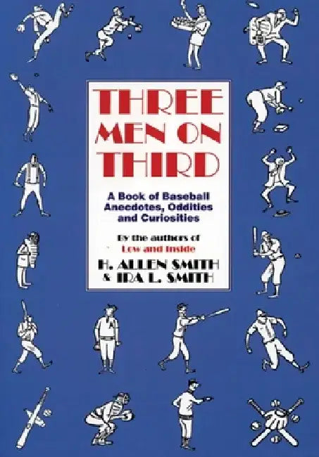 Three Men on Third by H. Allen Smith