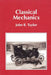 Classical Mechanics by John R. Taylor