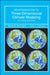 Introduction to Three-Dimensional Climate Modeling by Warren M. Washington, Claire Parkinson