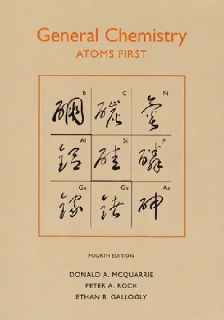 General Chemistry: Atoms First by McQuarrie, Donald a.