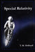 Special Relativity by Thomas M. Helliwell