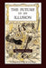 The Future of an Illusion by Sigmund Freud