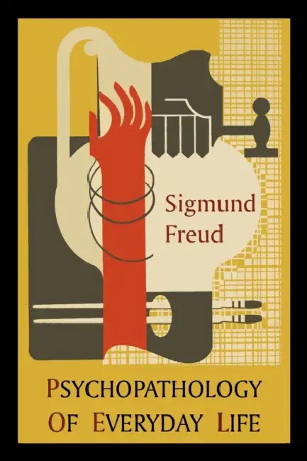 Psychopathology of Everyday Life: Introduction by A. A. Brill by Sigmund Freud, A. A. Brill