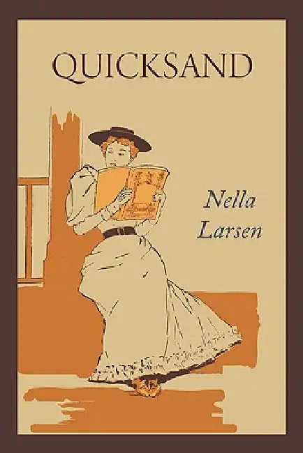 Quicksand by Nella Larsen