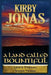A Land Called Bountiful: Kirby Jonas by Kirby Frank Jonas