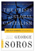 The Crisis of Global Capitalism by George Soros