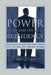 Power and the Presidency by Robert Wilson