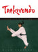 Taekwondo: Complete WTF Forms by Marc Tedeschi