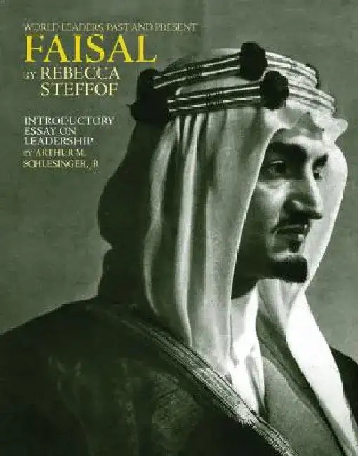 Faisal by Rebecca Stefoff