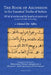 The Book of Ascension to the Essential Truths of Sufism: (Mi'raj Al-Tashawwuf Ila Haqa'iq Al-Tasawwuf) a Lexicon of Sufic Terminology by Ahmad Ibn 'Ajiba, Mohamed Fouad Aresmouk, Michael Abdurrahman Fitzgerald