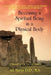 Becoming a Spiritual Being in a Physical Body by Art Martin