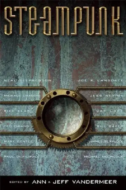 Steampunk by Ann VanderMeer