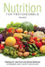 Nutrition for Professionals Textbook 9th Edition by J. a. Pentz, Michael McElveen