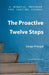 The Proactive Twelve Steps: A Mindful Program For Lasting Change by Serge Prengel