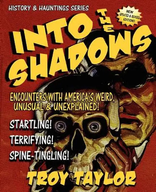 Into the Shadows by Troy Taylor