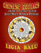 Chinese Zodiacs - How To Find Your Soul-Mate, Stars and Destiny by Ligia Balu Balu