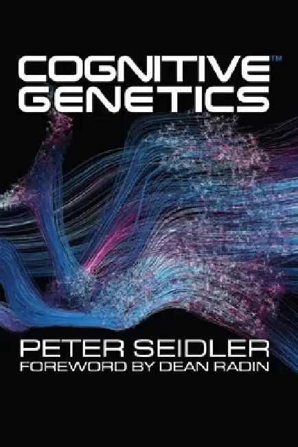 Cognitive Genetics by Peter Seidler