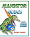 Alligator Blues: And Other Poems by Katlyn Daniels